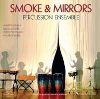 Percussion Ensemble: Smoke & Mirrors / 180g Vinyl